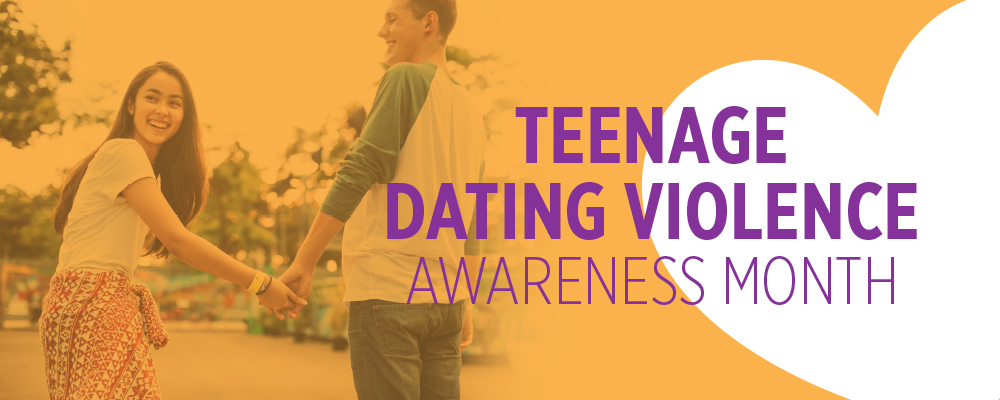 Teenage Dating Violence Awareness